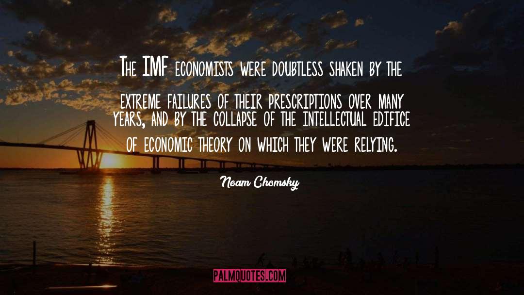Economic Theory quotes by Noam Chomsky