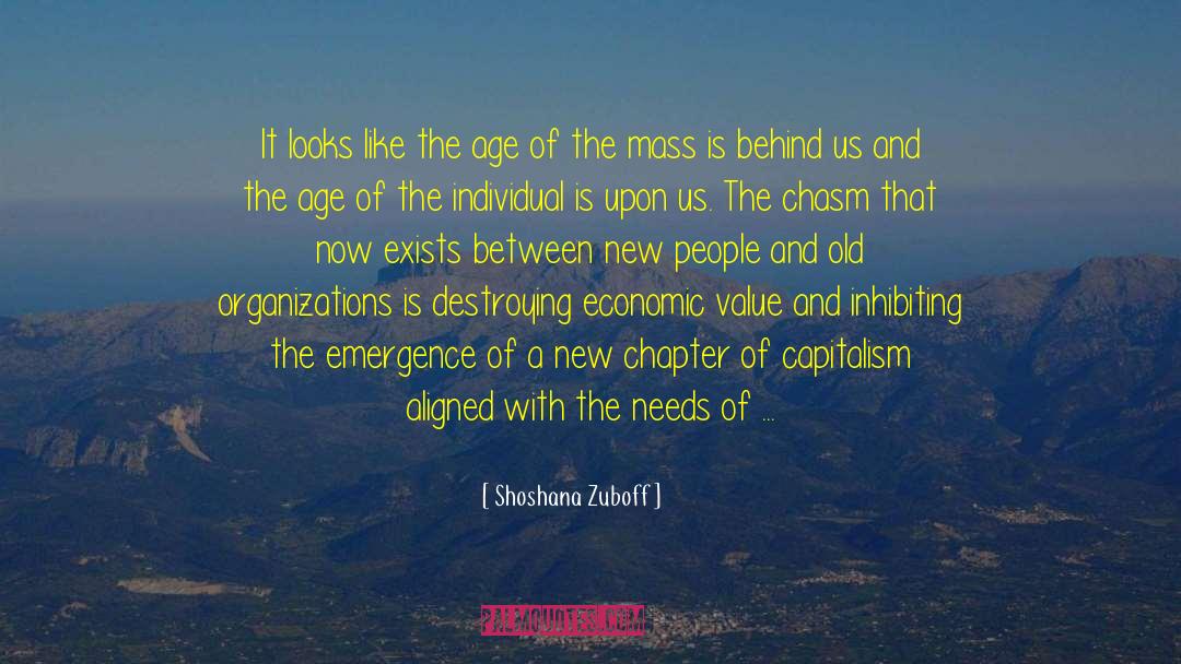 Economic Value quotes by Shoshana Zuboff