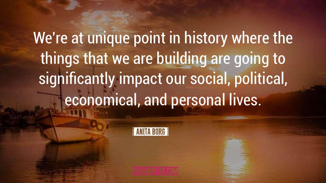 Economical quotes by Anita Borg
