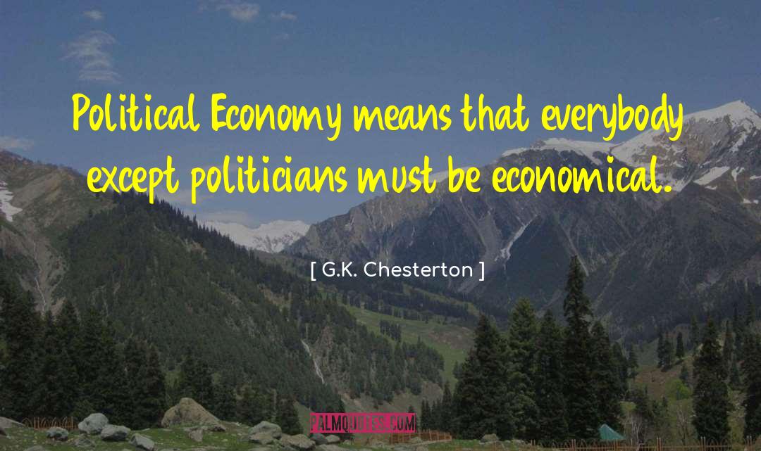 Economical quotes by G.K. Chesterton