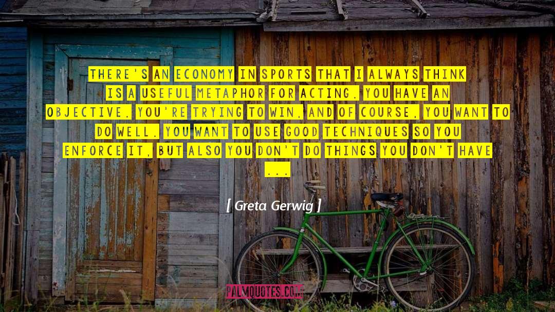 Economical quotes by Greta Gerwig