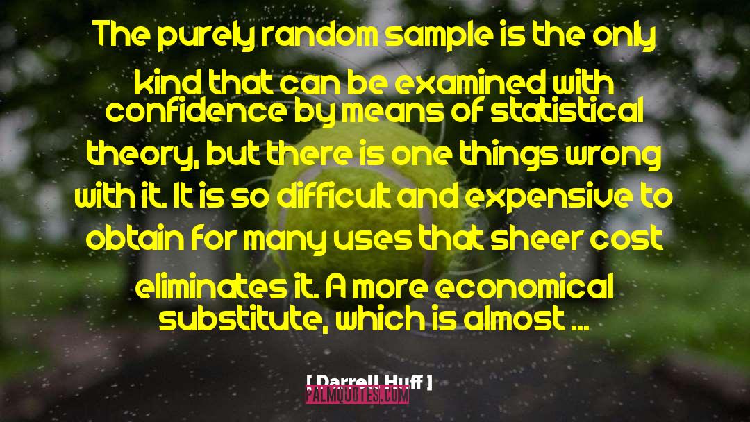 Economical quotes by Darrell Huff