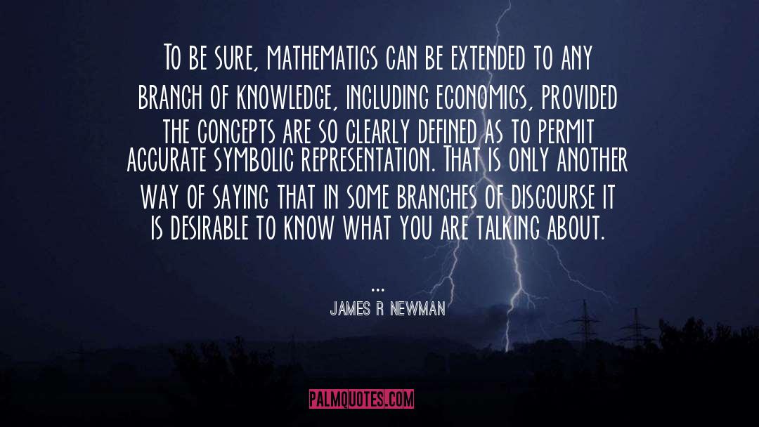 Economics Economicus quotes by James R Newman