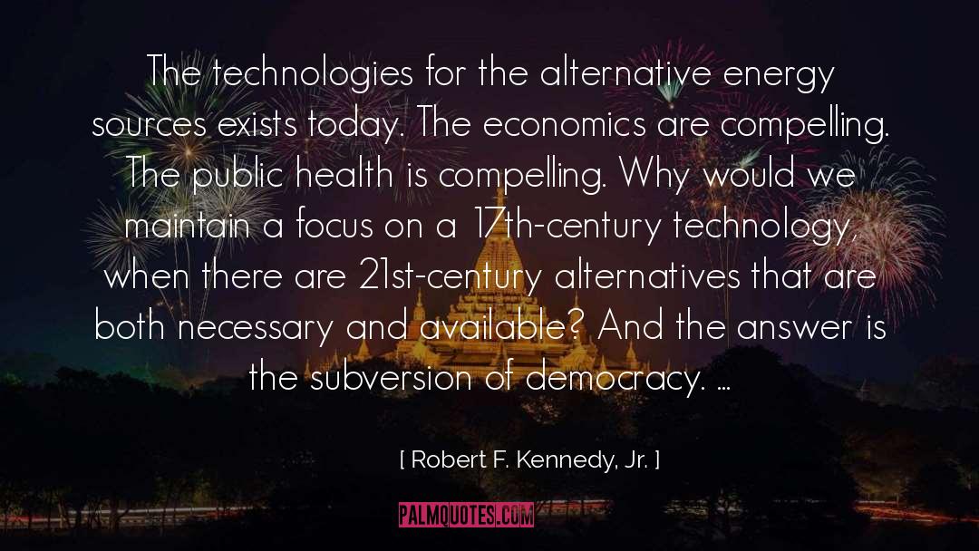 Economics Economicus quotes by Robert F. Kennedy, Jr.