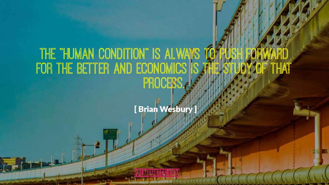 Economics Economists quotes by Brian Wesbury