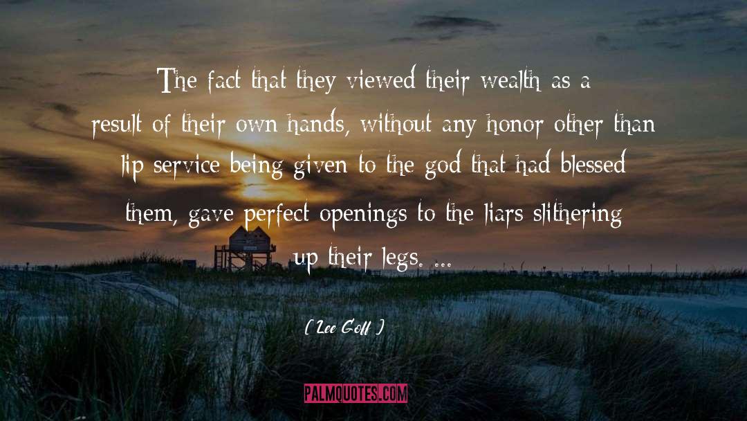 Economics Greed quotes by Lee Goff