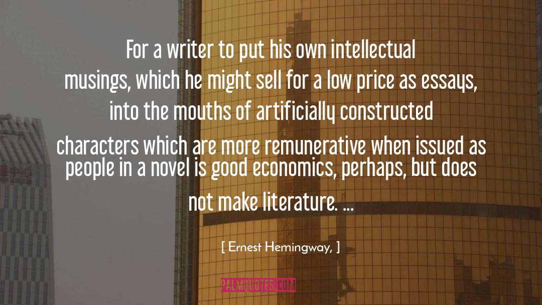 Economics Philosophy quotes by Ernest Hemingway,