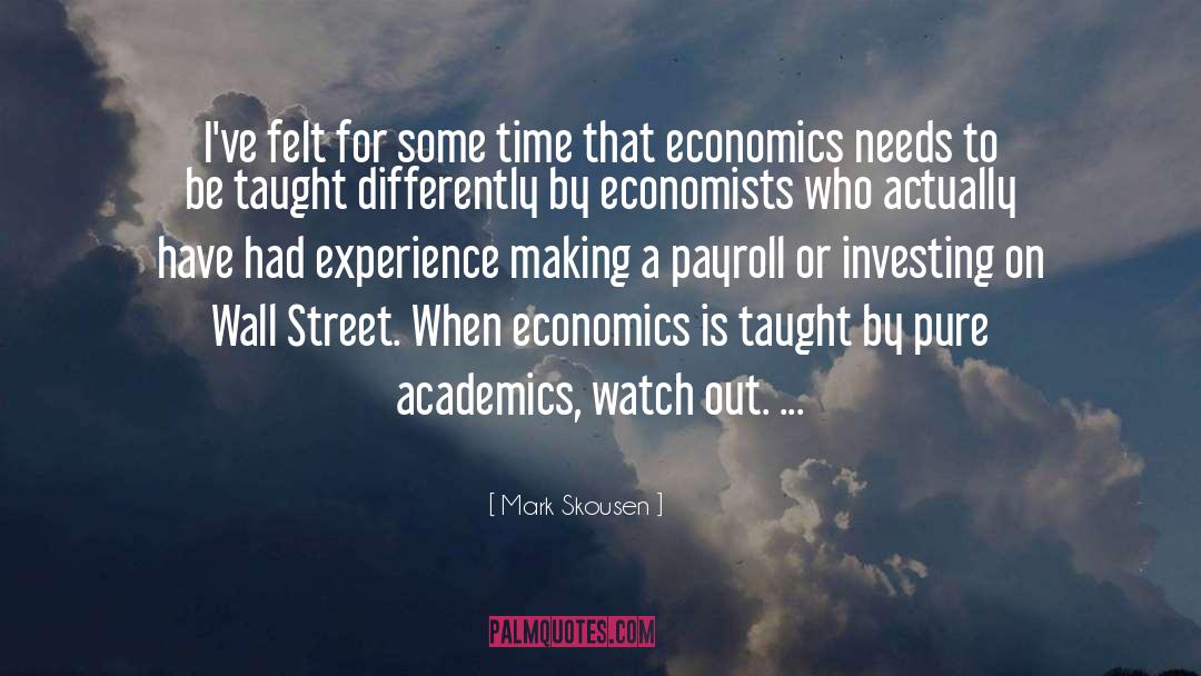 Economics quotes by Mark Skousen