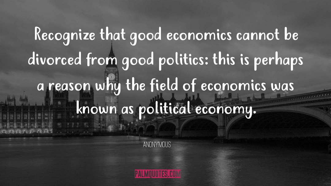 Economics quotes by Anonymous