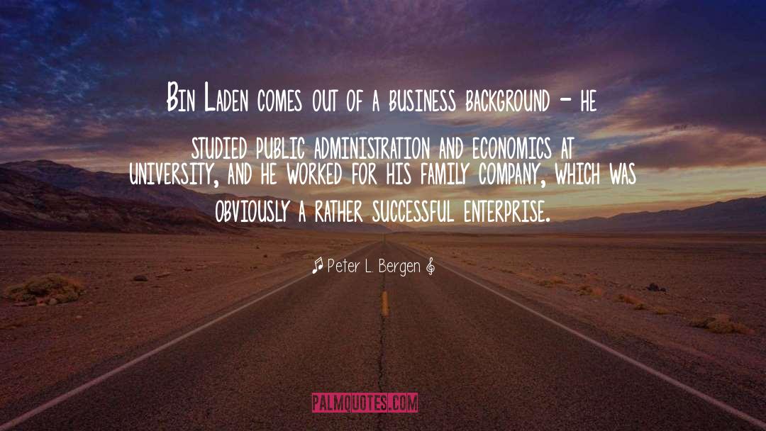 Economics quotes by Peter L. Bergen