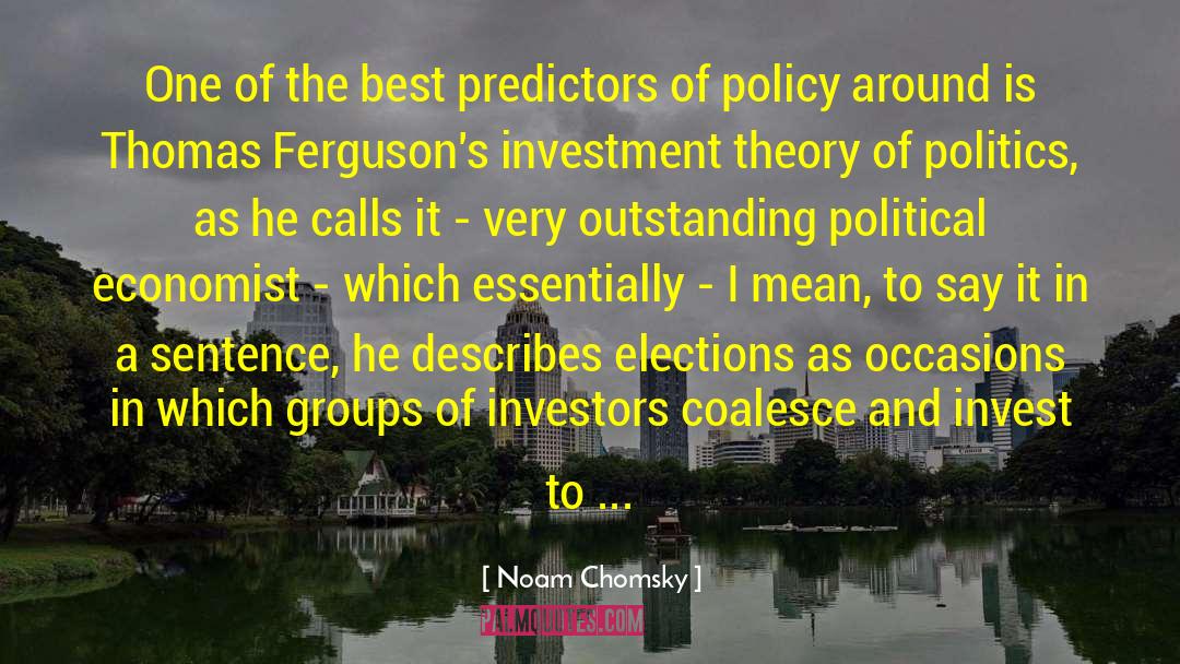 Economist quotes by Noam Chomsky