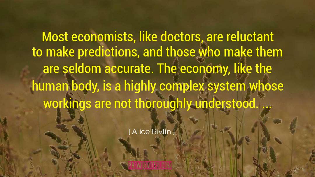Economists quotes by Alice Rivlin