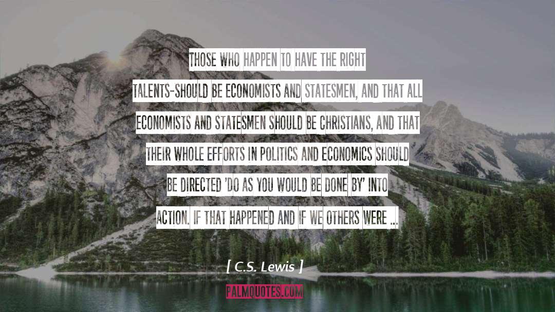 Economists quotes by C.S. Lewis