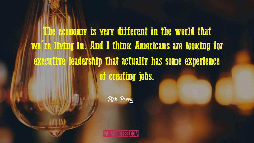 Economy And Economics quotes by Rick Perry