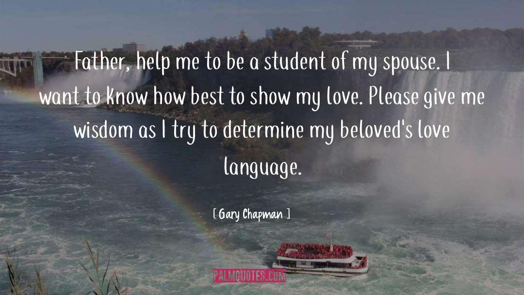 Economy Of Language quotes by Gary Chapman