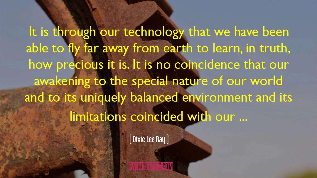 Economy Of Nature quotes by Dixie Lee Ray