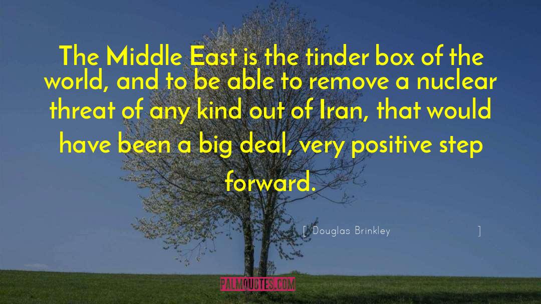Economy Of The Middle East quotes by Douglas Brinkley