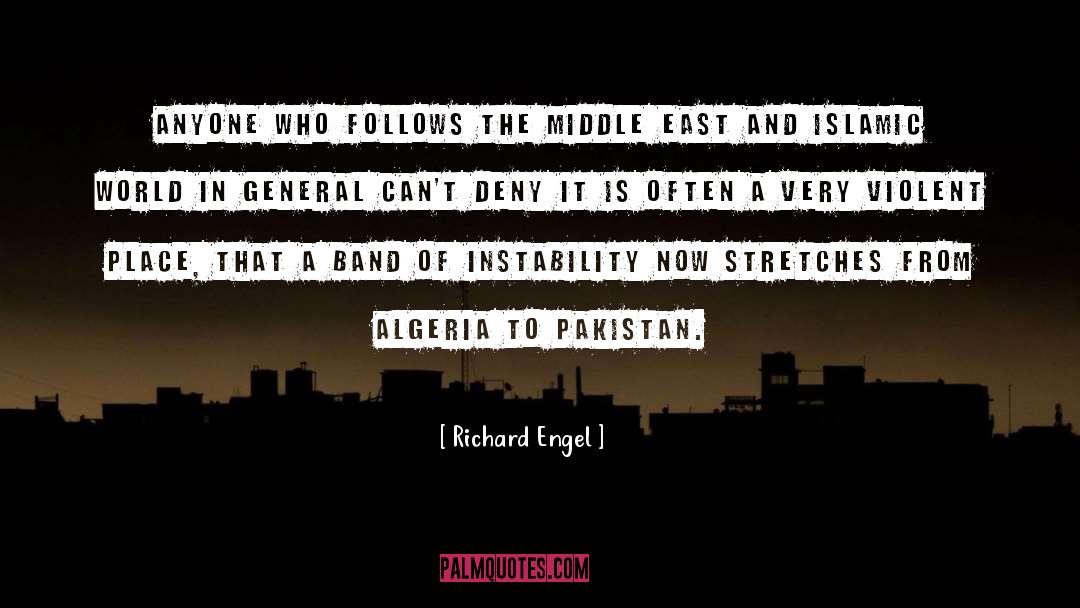 Economy Of The Middle East quotes by Richard Engel