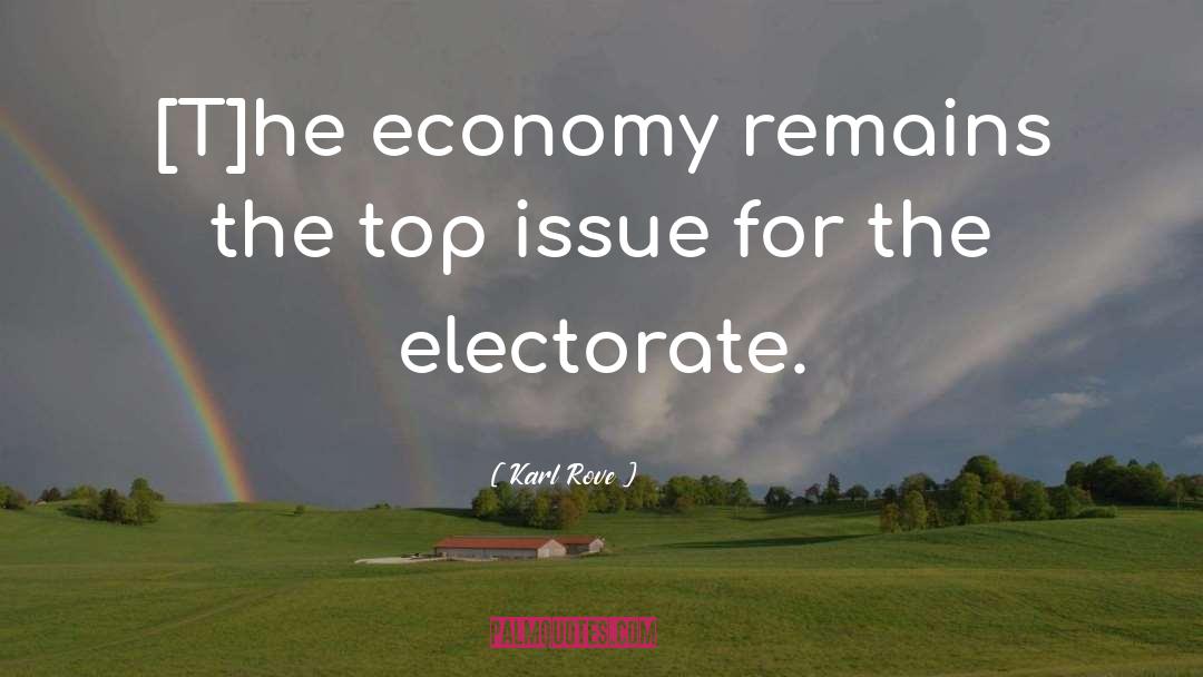 Economy quotes by Karl Rove