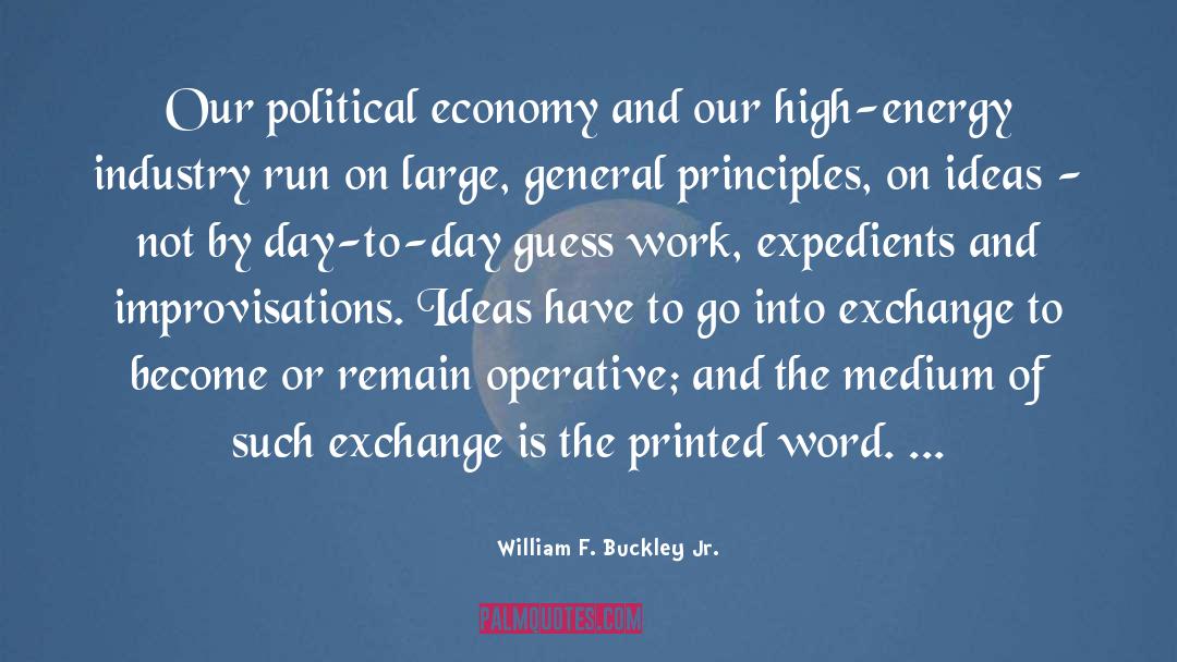 Economy quotes by William F. Buckley Jr.