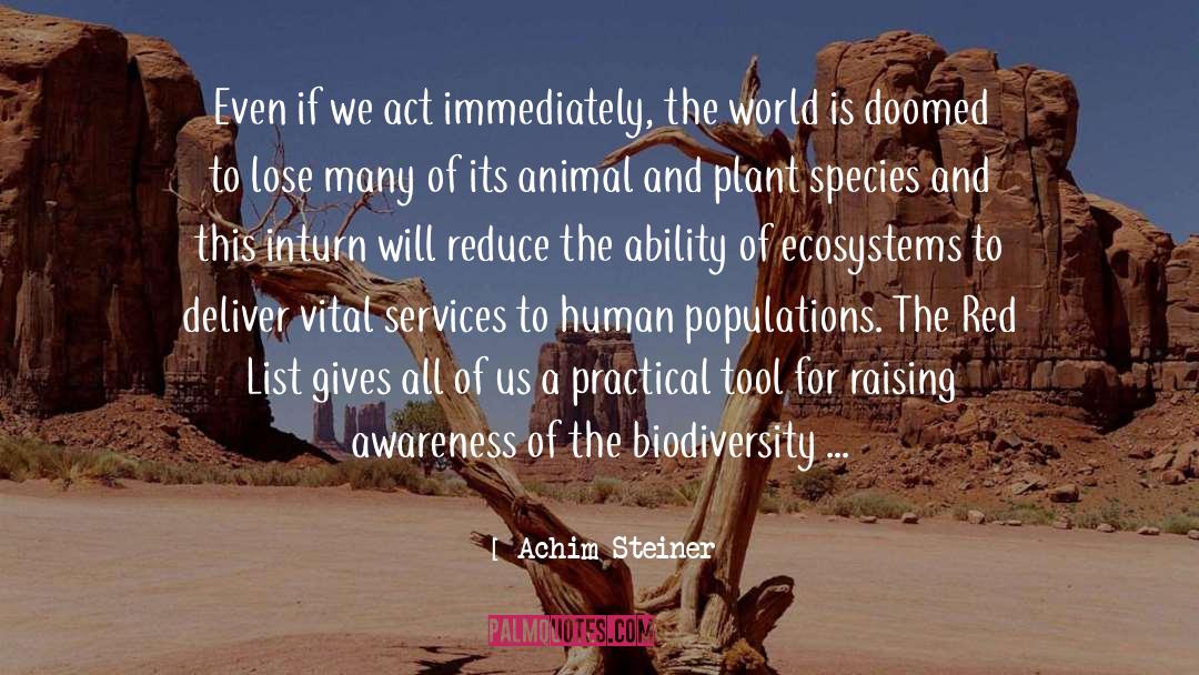 Ecosystems quotes by Achim Steiner