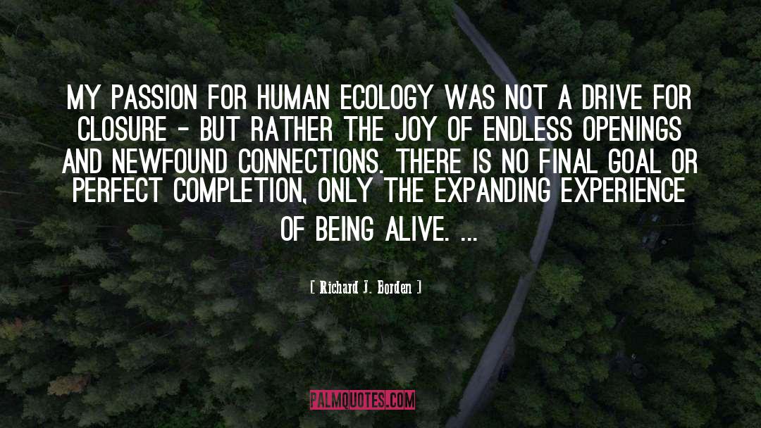 Ecotones Ecology quotes by Richard J. Borden