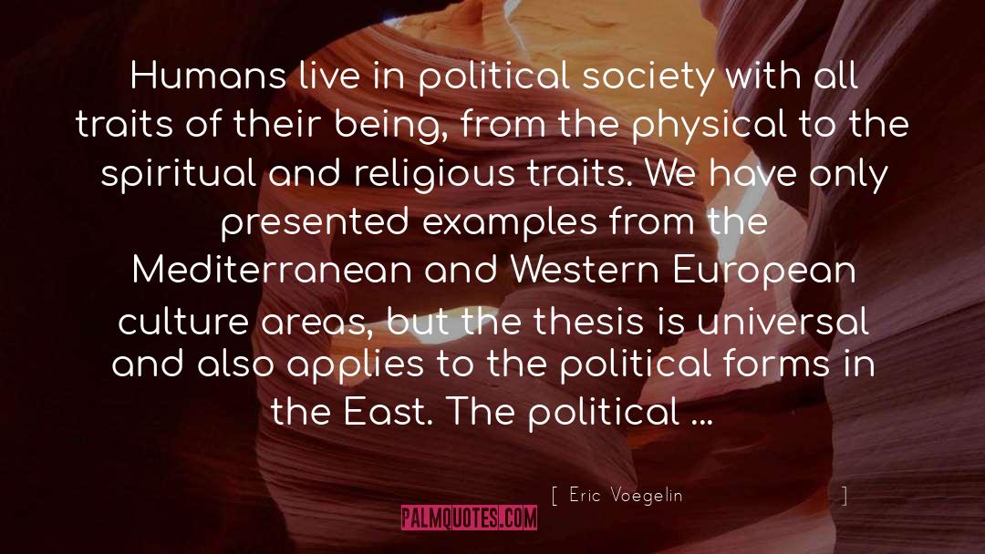 Ecstasies quotes by Eric Voegelin