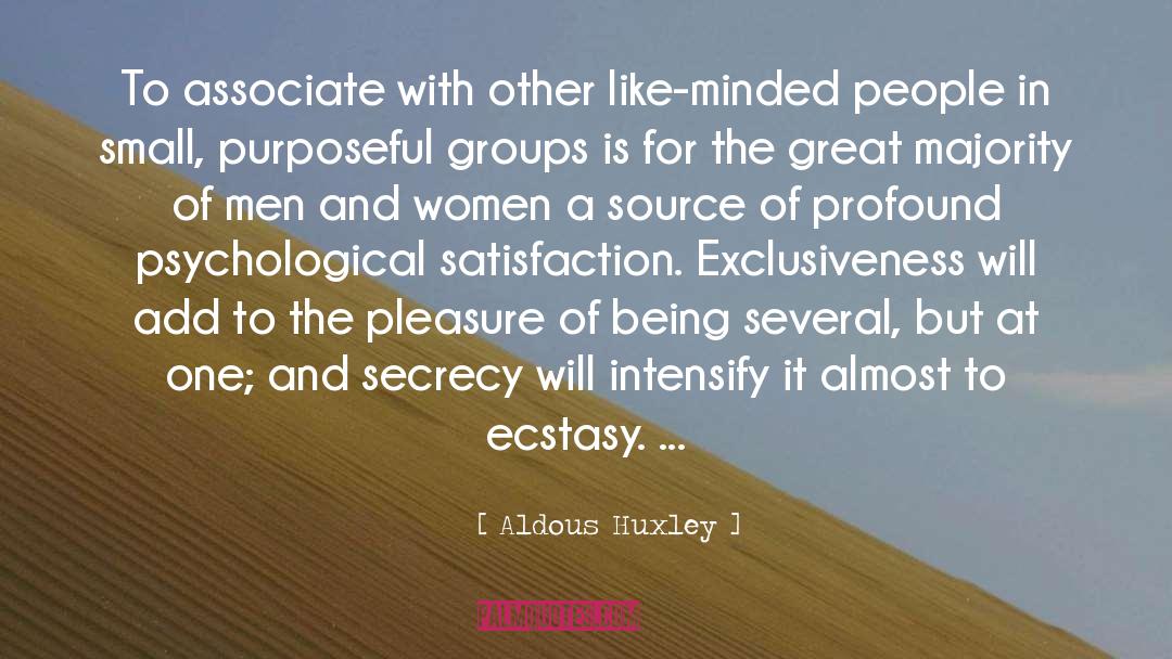 Ecstasy quotes by Aldous Huxley