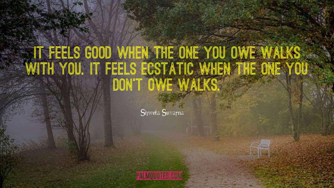 Ecstatic Epilepsy quotes by Shweta Suvarna