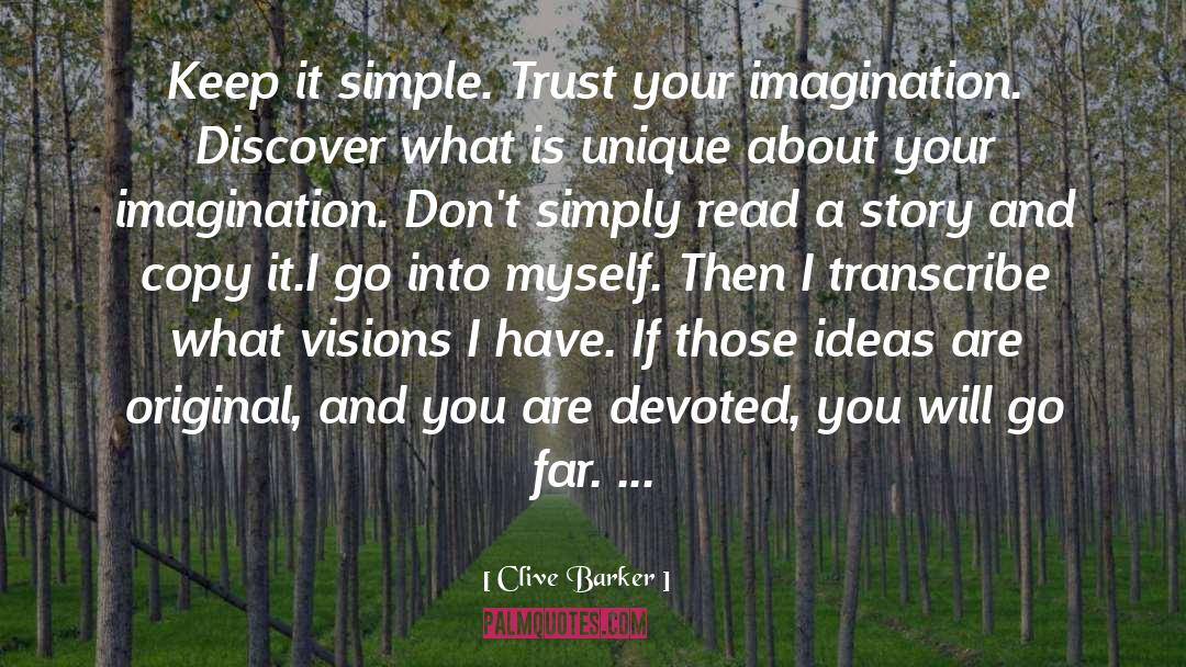 Ecstatic Visions quotes by Clive Barker