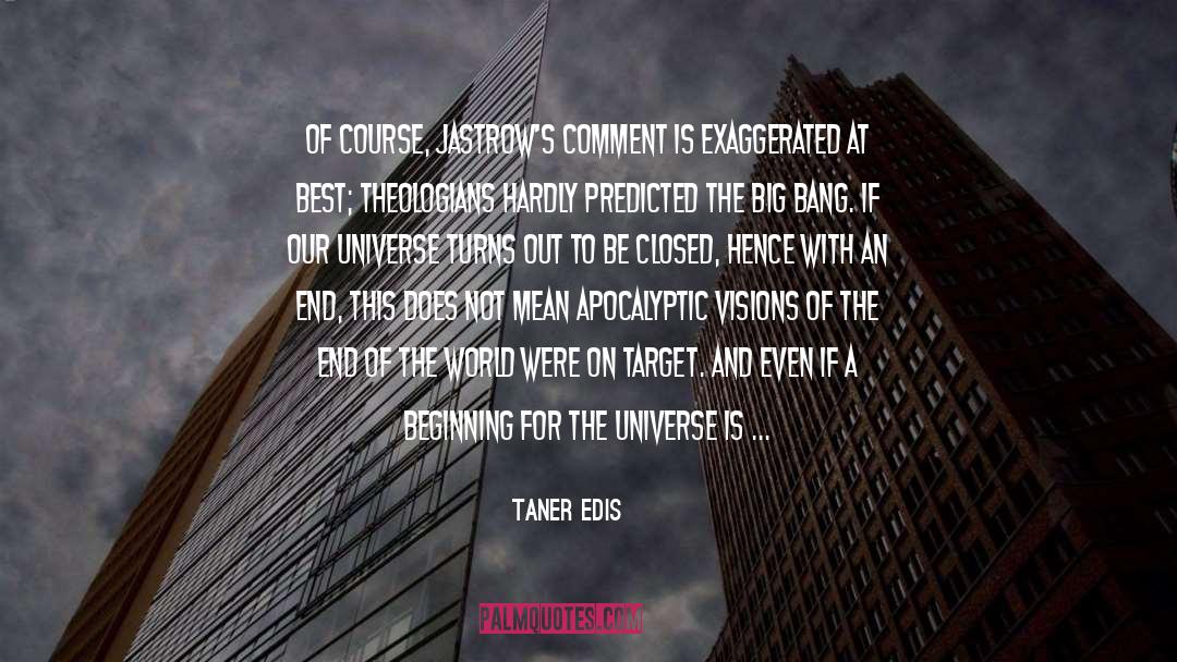 Ecstatic Visions quotes by Taner Edis