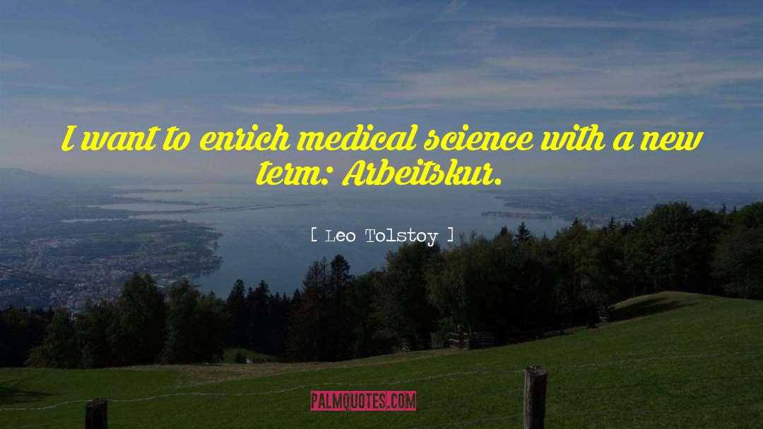 Ectomy Medical Term quotes by Leo Tolstoy