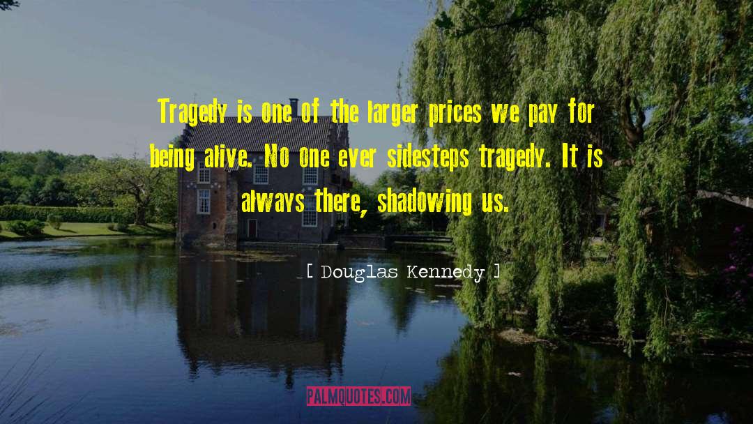 Ed Kennedy quotes by Douglas Kennedy