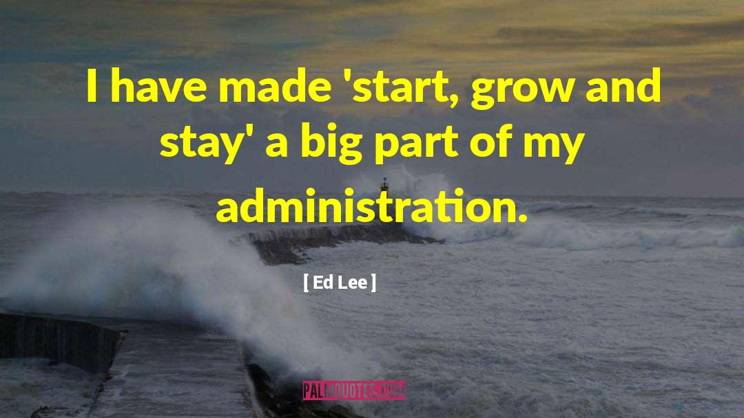 Ed Kennedy quotes by Ed Lee