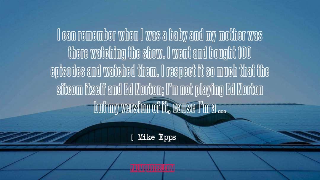 Ed Lynskey quotes by Mike Epps