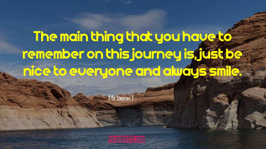 Ed Sheeran quotes by Ed Sheeran