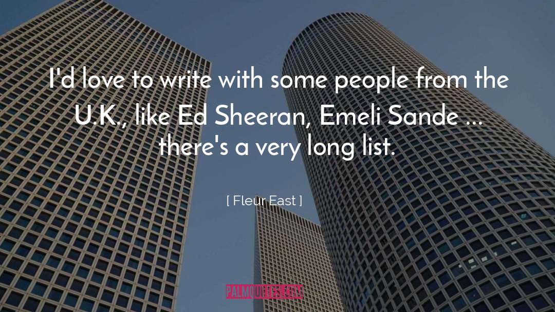 Ed Sheeran quotes by Fleur East