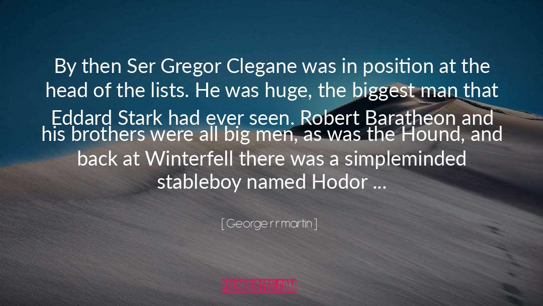 Eddard Stark quotes by George R R Martin