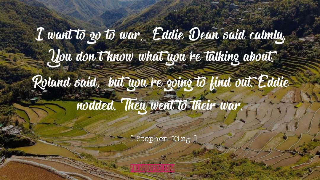 Eddie Dean quotes by Stephen King