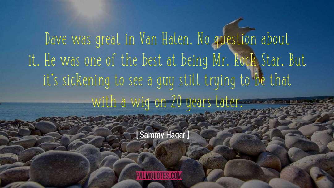 Eddie Van Halen quotes by Sammy Hagar