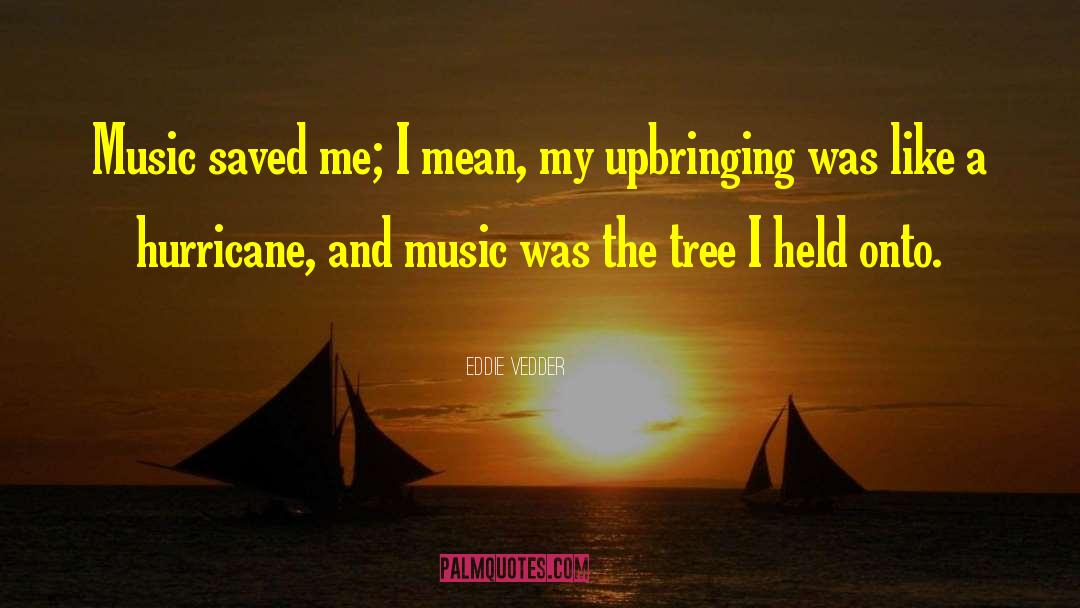 Eddie Vedder quotes by Eddie Vedder