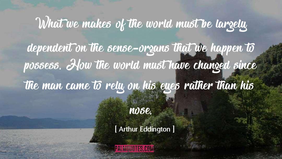 Eddington quotes by Arthur Eddington