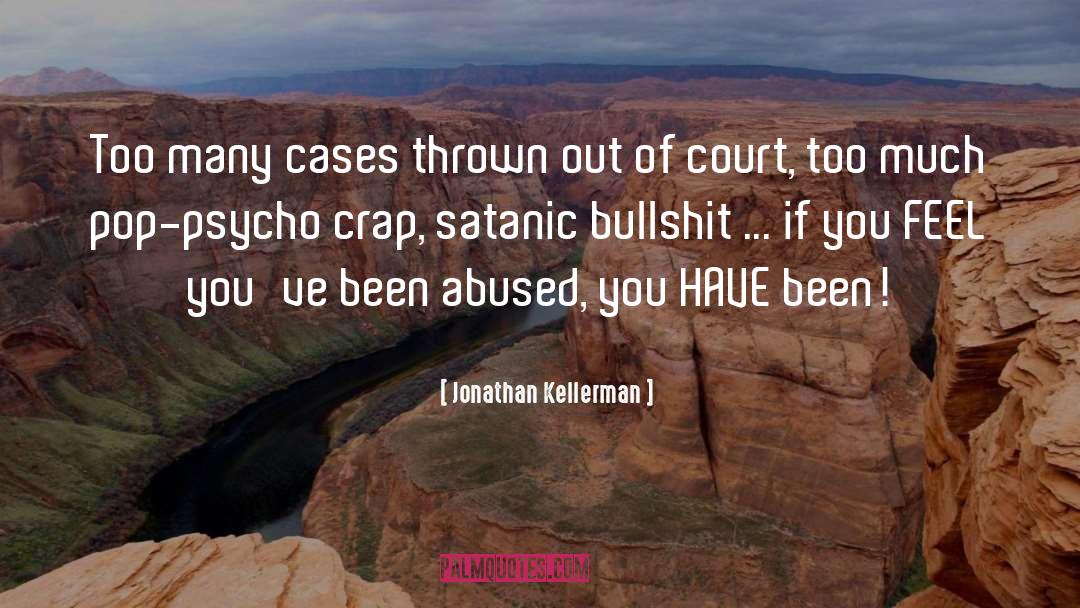 Edelmans Court quotes by Jonathan Kellerman