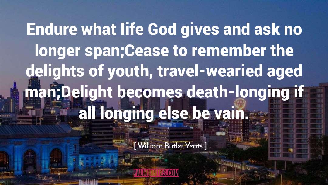Eden Butler quotes by William Butler Yeats