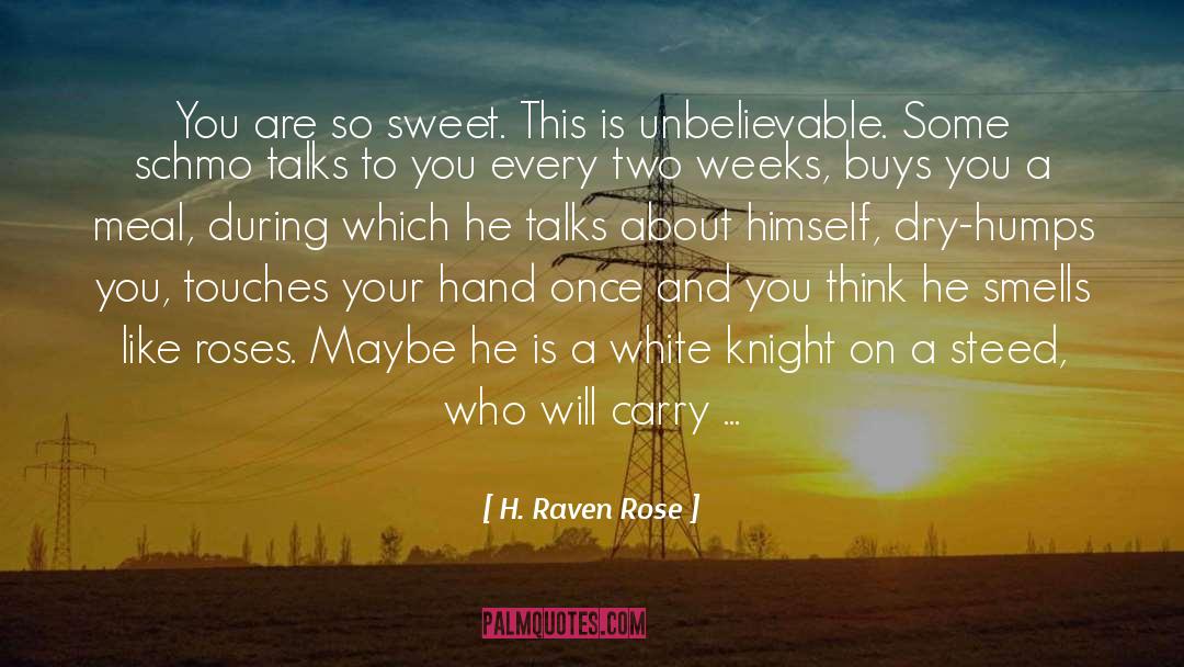 Eden Butler quotes by H. Raven Rose