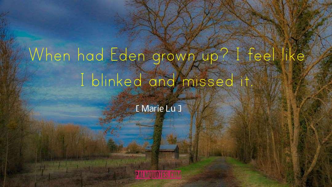Eden Fruitarian quotes by Marie Lu