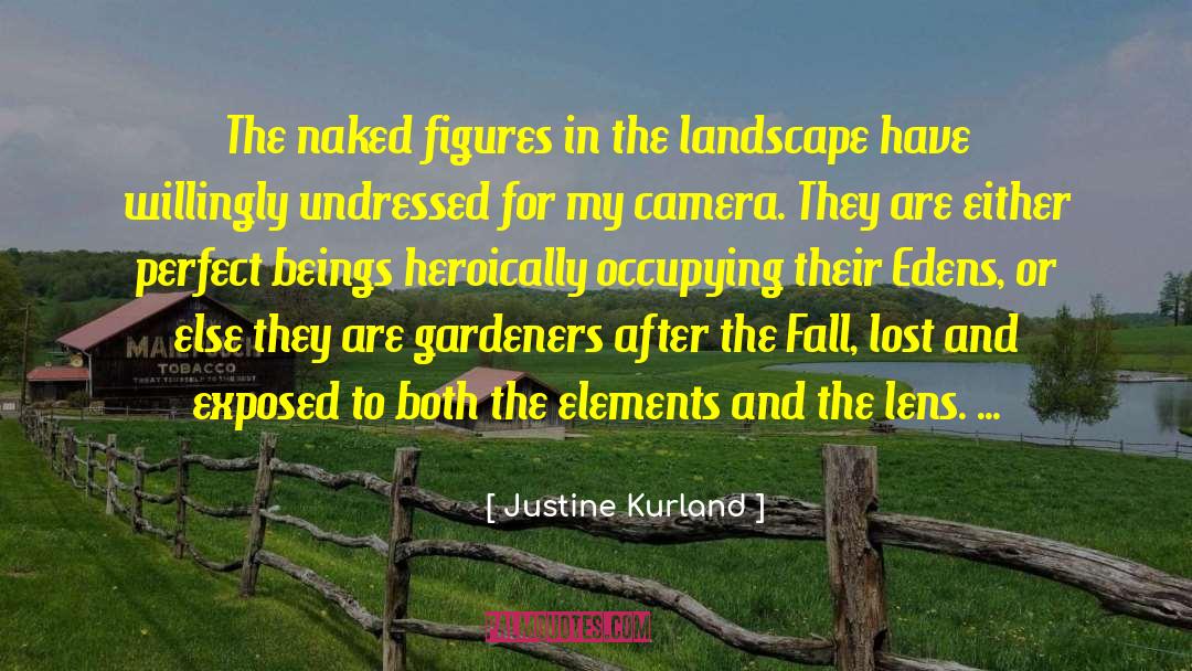 Eden Fruitarianism quotes by Justine Kurland