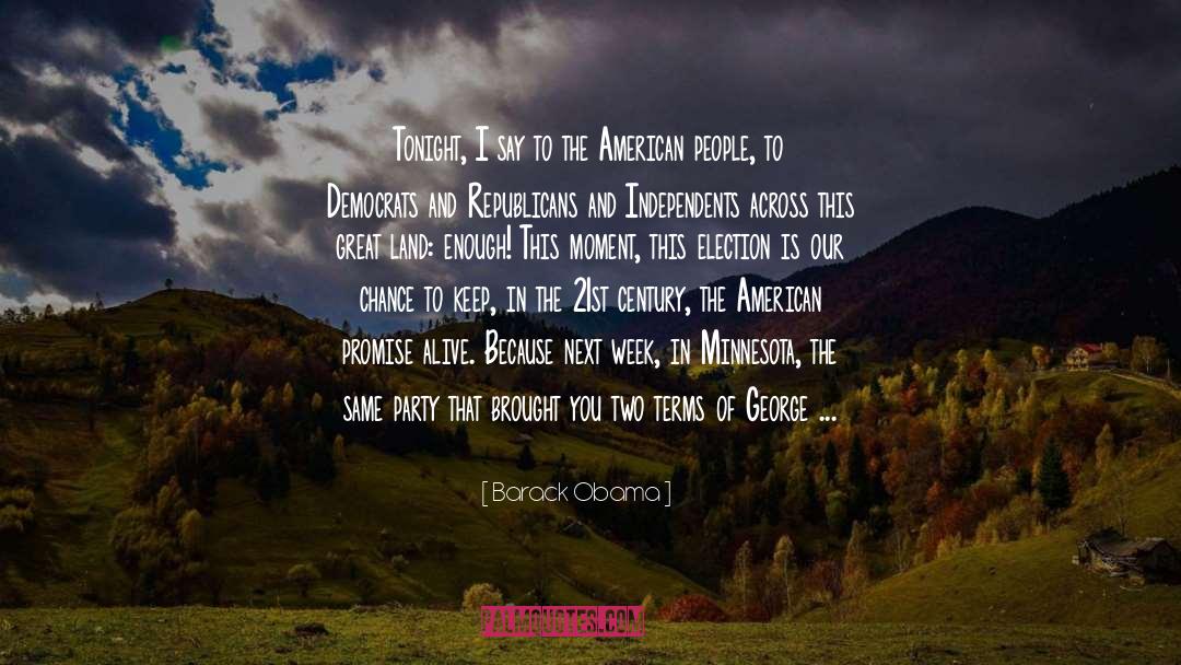 Eden Lake Minnesota quotes by Barack Obama