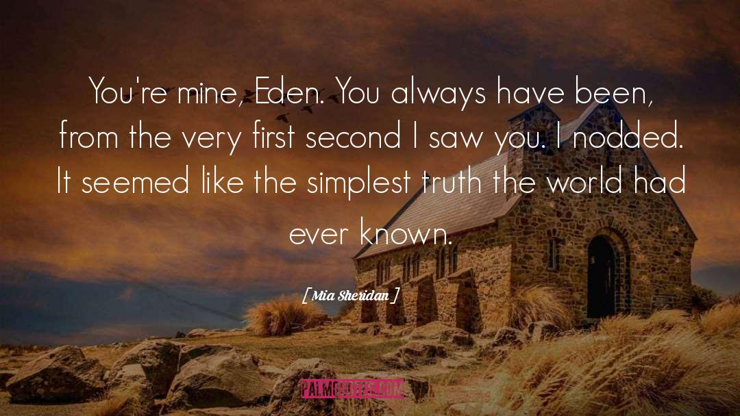 Eden quotes by Mia Sheridan