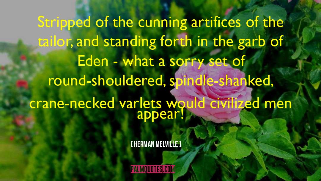 Eden Wing quotes by Herman Melville